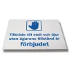 Tillträde till Stall och Djur